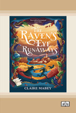 The Raven's Eye Runaways