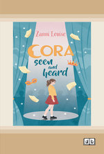 Cora Seen and Heard