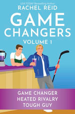 Game Changers Volume 1/Game Changer/Heated Rivalry/Tough Guy