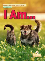 I Am…