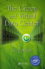 The Green and Virtual Data Center