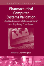 Pharmaceutical Computer Systems Validation