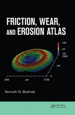 Friction, Wear, and Erosion Atlas