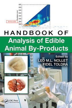 Handbook of Analysis of Edible Animal By-Products Handbook of Analysis of Edible Animal By-Products