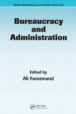 Bureaucracy and Administration