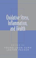 Oxidative Stress, Inflammation, and Health