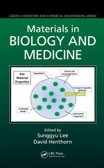 Materials in Biology and Medicine
