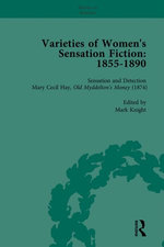 Varieties of Women's Sensation Fiction, 1855-1890 Vol 5 Varieties of Women's Sensation Fiction, 1855-1890 Vol 5