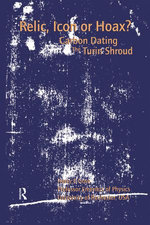 Relic, Icon or Hoax?