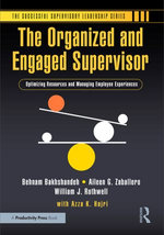 The Organized and Engaged Supervisor