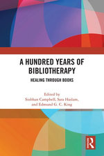 A Hundred Years of Bibliotherapy