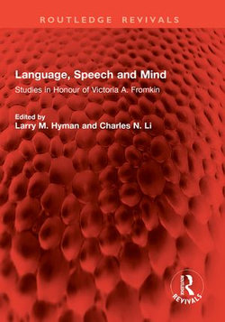 Language, Speech and Mind Language, Speech and Mind