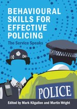 Behavioural Skills for Effective Policing