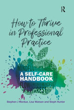 How to Thrive in Professional Practice