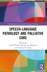 Speech-Language Pathology and Palliative Care