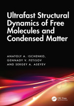 Ultrafast Structural Dynamics of Free Molecules and Condensed Matter
