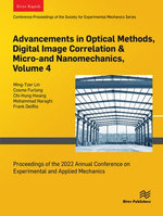Advancements in Optical Methods, Digital Image Correlation & Micro-and Nanomechanics, Volume 4