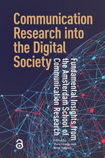 Communication Research into the Digital Society