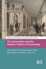 The Humanities and the Modern Politics of Knowledge