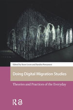 Doing Digital Migration Studies