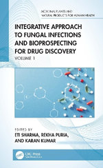 Integrative Approach to Fungal Infections and Bioprospecting for Drug Discovery