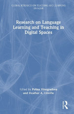 Research on Language Learning and Teaching in Digital Spaces