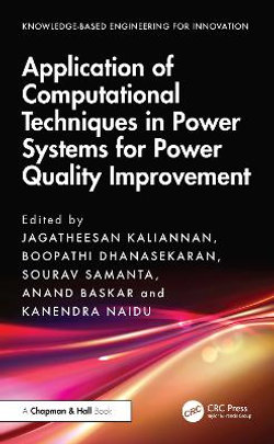 Application of Computational Techniques in Power Systems for Power Quality Improvement