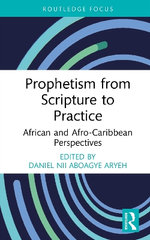 Prophetism from Scripture to Practice