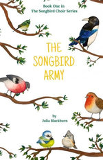 The Songbird Army