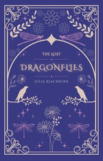 The Lost Dragonflies