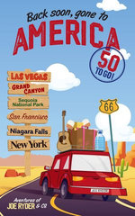 Back Soon, Gone to America - 50 to go