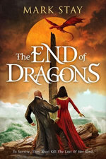 The End of Dragons