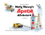 Nutty Nanny's Space Adventure