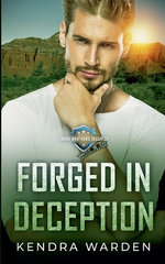 Forged in Deception