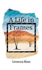 A Life in Frames
