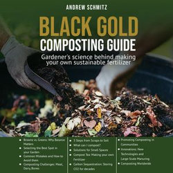 Black Gold Composting Guide