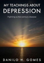 My Teachings about Depression