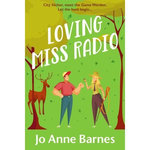 Loving Miss Radio: Enemies to Lovers Romantic Comedy