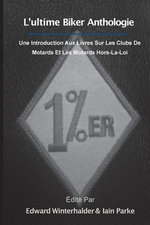 L' ultime Anthologie Biker