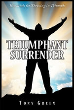 Triumphant Surrender