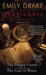 The Magickers Chronicles: Volume One