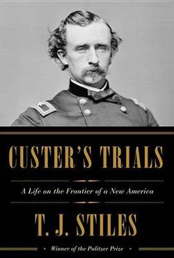 Custer's Trials