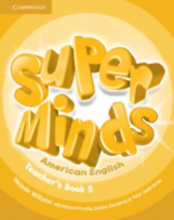 Super Minds American English Level 5 Teacher's Book
