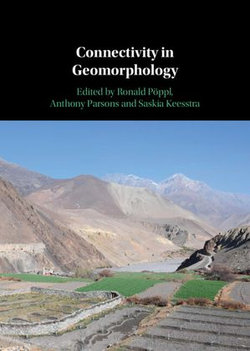 Connectivity in Geomorphology Connectivity in Geomorphology