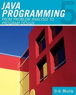 Java' Programming : From Problem Analysis to Program Design
