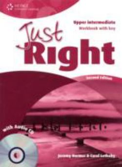 Just Right Upper Intermediate: Workbook with Key and Audio CD