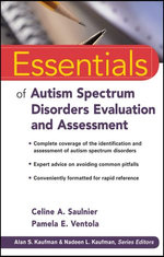 Essentials of Autism Spectrum Disorders Evaluation and Assessment