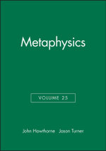 Metaphysics, Volume 25