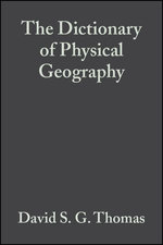 The Dictionary of Physical Geography