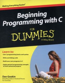 Beginning Programming with C For Dummies